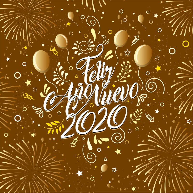 Greeting card with the message: Feliz Ano Nuevo 2020 - Happy New Year 2020 in Spanish language - Card decorated with balloons, vector illustration