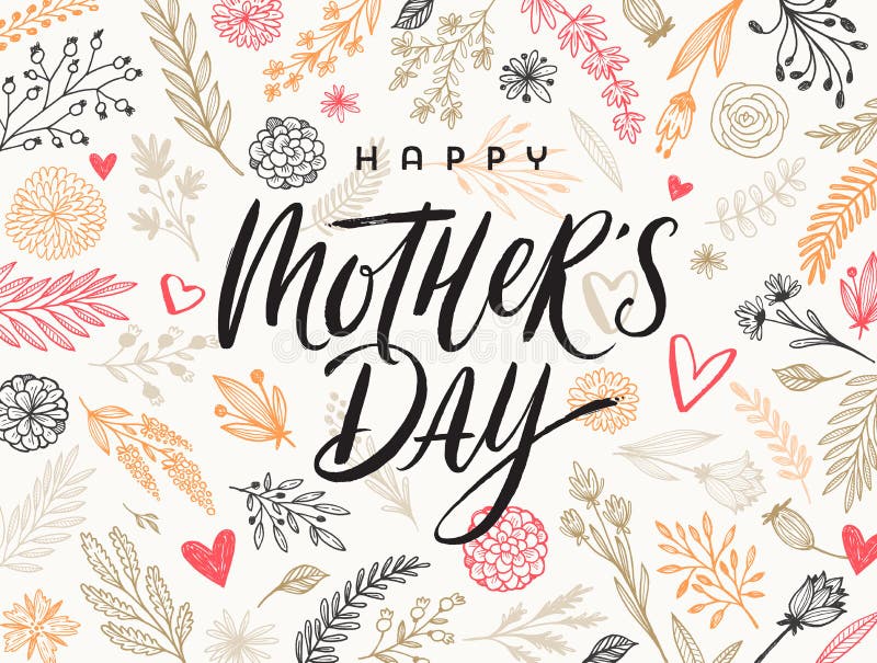 Happy mother`s day - Greeting card. Brush calligraphy on floral hand drawn pattern background. vector illustration Happy mother`s day - Greeting card. Brush calligraphy on floral hand drawn pattern background. vector illustration
