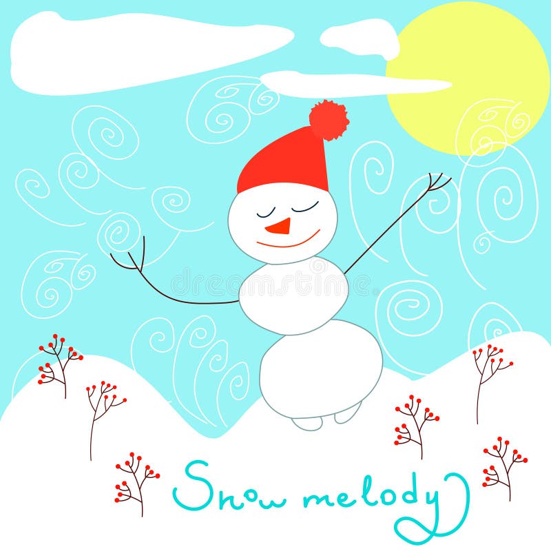 Snowman listens and dances to the blizzard music. Winter card in a children`s style and hand drawing lettering stock illustration Snowman listens and dances to the blizzard music. Winter card in a children`s style and hand drawing lettering stock illustration