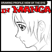 How to Draw Anime / Manga Eyes in Profile Side View : 4 Techniques in Drawing Tutorial 