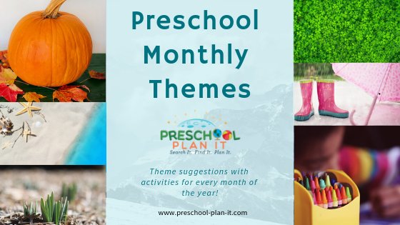 Preschool Monthly Themes Preschool Monthly Themes